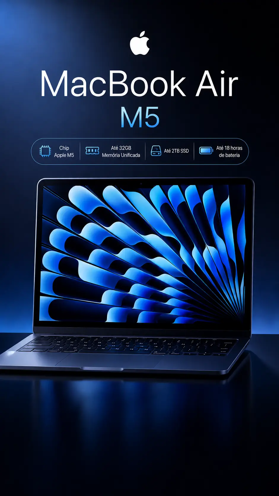 MacBook Air M5 em acabamento azul-escuro com tela exibindo padrão abstrato em tons de azul, destacando o chip Apple M5, opções de até 32GB de memória unificada e SSD de até 2TB.